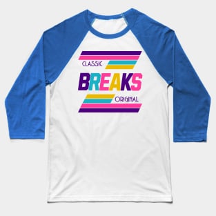 BREAKBEAT  - Classic Original Breaks (purple/gold/blue) Baseball T-Shirt